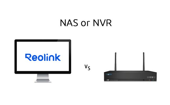 Reolink NVR or NAS