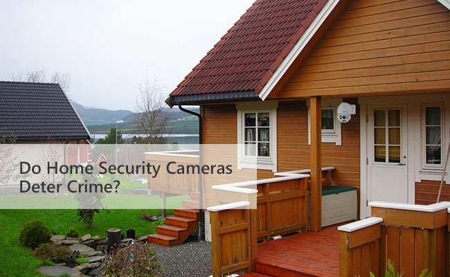 Do Home Security Cameras Deter Crime
