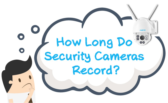 Security Cameras Record