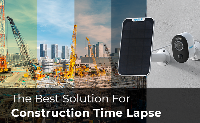 The Best Solution for Construction Timelapse