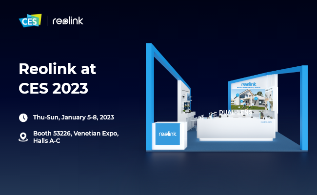 Reolink to Showcase Cutting-Edge Smart Cameras at CES 2023