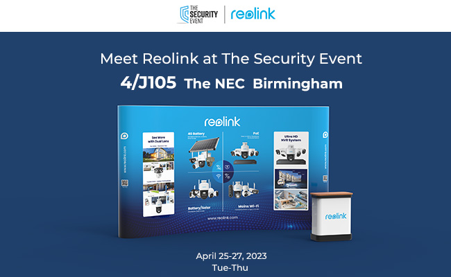 Meet Reolink at The Security Event 2023