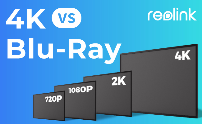 4K vs Blu Ray