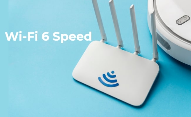 WiFi 6 Speed