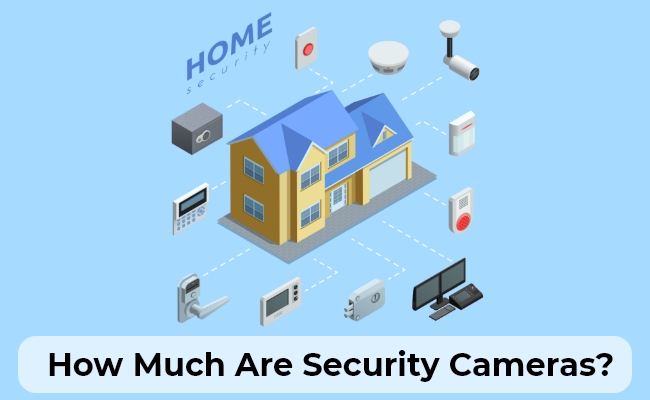 How Much Are Security Cameras