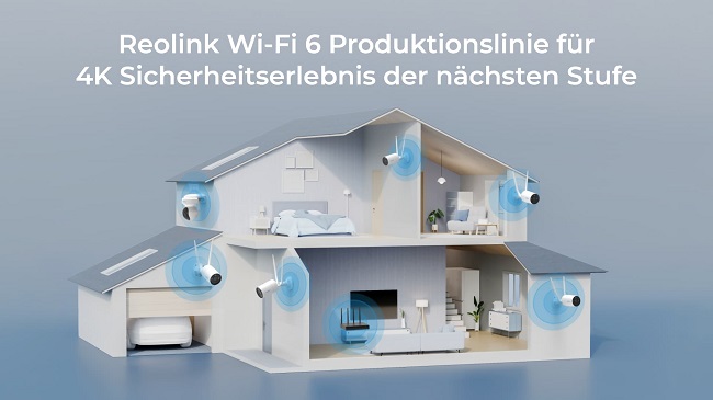 Reolink veröffentlicht Wi-Fi 6 Produkte und setzt neue Maßstäbe für private Sicherheit