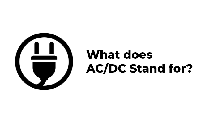 what does ac/dc stand for