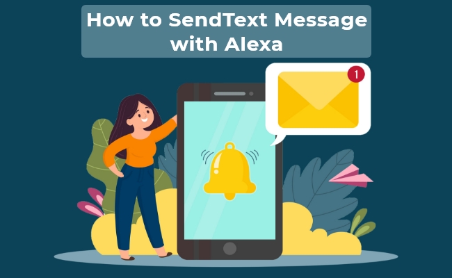 Alexa Text Message