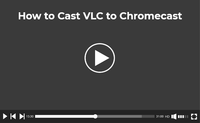 vlc chromecast