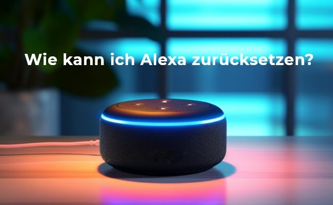 Alexa zurücksetzen