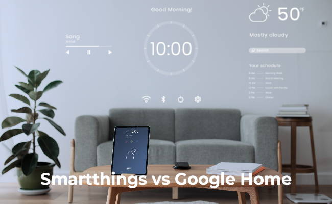 SmartThings vs Google Home