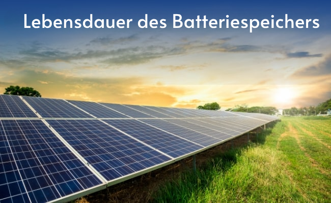 Lebensdauer des Solarspeichers