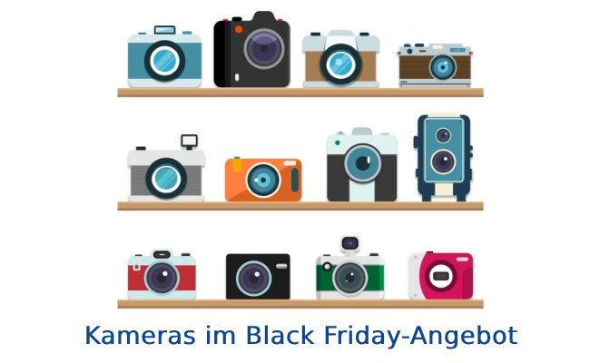 Kameras im Black Friday Angebot