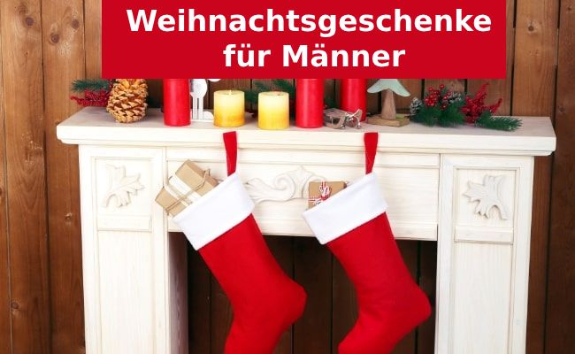 Geschenke für Männer zu Weihnachten